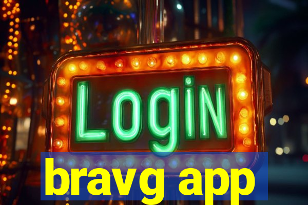 bravg app